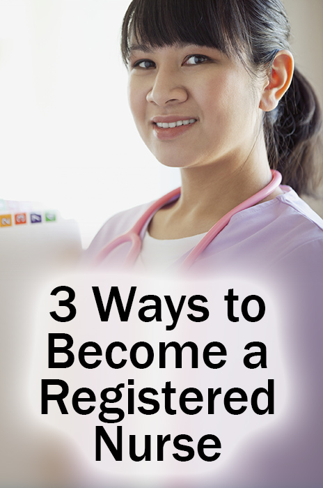 3-ways-to-become-a-registered-nurse