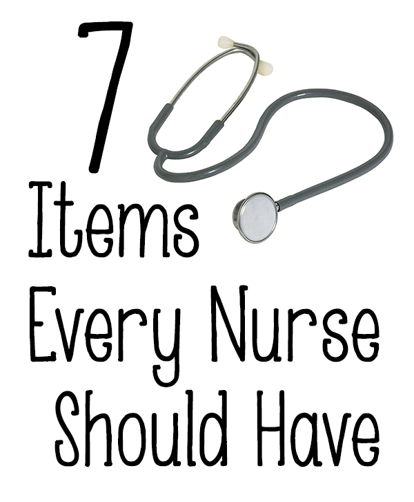 7 Items Every Nurse Should Have 3949