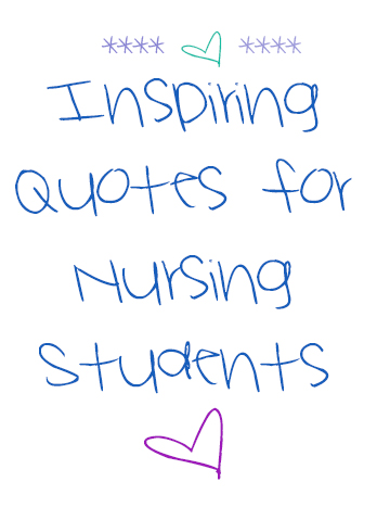 14 Inspiring Quotes for All Nursing Students